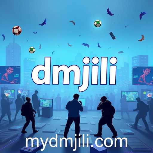 The Rise of dmjili: A New Era for Online Gaming